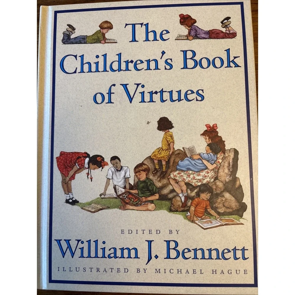 VG 1995 Hardcover First Edition The Children's Book of Virtues Bennett & Hague